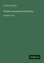 Friedrich Schiller: Schillers sämmtliche Schriften, Buch