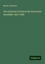 Moritz Lindeman: Lindeman, M: Arktische Fischerei der Deutschen Seestädte 162, Buch