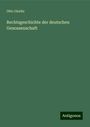 Otto Gierke: Rechtsgeschichte der deutschen Genossenschaft, Buch