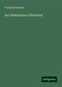 Friedrich Wieseler: Der Hildesheimer Silberfund, Buch
