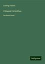 Ludwig Uhland: Uhlands' Schriften, Buch