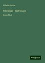 Wilhelm Jordan: Nibelunge - Sigfridsage, Buch
