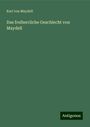 Karl von Maydell: Das freiherrliche Geschlecht von Maydell, Buch