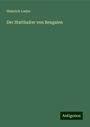 Heinrich Laube: Der Statthalter von Bengalen, Buch