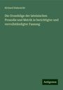 Richard Habenicht: Die Grundzüge der lateinischen Prosodie und Metrik in berichtigter und vervollständigter Fassung, Buch