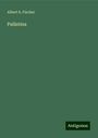 Albert S. Fischer: Palästina, Buch