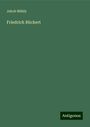 Jakob Mähly: Friedrich Rückert, Buch
