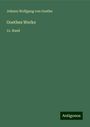 Johann Wolfgang von Goethe: Goethes Werke, Buch