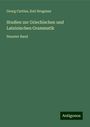 Georg Curtius: Studien zur Griechischen und Lateinischen Grammatik, Buch