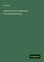 Anonym: Jahrbuch der Preußischen Gerichtsverfassung, Buch