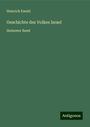 Heinrich Ewald: Geschichte des Volkes Israel, Buch