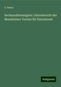 E. Weber: Sechsunddreissigster Jahresbericht des Mannheimer Vereins für Naturkunde, Buch