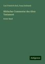Carl Friedrich Keil: Biblischer Commentar des Alten Testament, Buch
