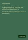 Joseph Addison: Volksbibliothek der Literatur des achtzehnten Jahrhunderts, Buch