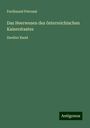 Ferdinand Petrossi: Das Heerwesen des österreichischen Kaiserstaates, Buch