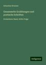 Sebastian Brunner: Gesammelte Erzählungen und poetische Schriften, Buch