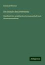 Reinhold Werner: Die Schule des Seewesens, Buch