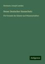 Hermann Joseph Landau: Neuer Deutscher Hausschatz, Buch
