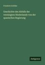 Friedrich Schiller: Geschichte des Abfalls der vereinigten Niederlande von der spanischen Regierung, Buch