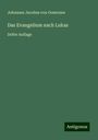 Johannes Jacobus von Oosterzee: Das Evangelium nach Lukas, Buch