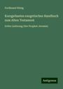 Ferdinand Hitzig: Kurzgefasstes exegetisches Handbuch zum Alten Testament, Buch