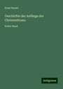 Ernst Renan: Geschichte der Anfänge des Christenthums, Buch