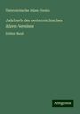 Österreichischer Alpen-Verein: Österreichischer Alpen-Verein: Jahrbuch des oesterreichische, Buch