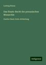 Ludwig Rönne: Das Staats-Recht der preussischen Monarchie, Buch