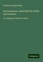 Friedrich Ludwig Herbig: Die Grenzboten. Zeitschrift für Politik und Literatur., Buch