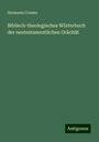 Hermann Cremer: Biblisch-theologisches Wörterbuch der neutestamentlichen Gräcität, Buch