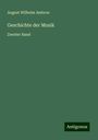 August Wilhelm Ambros: Geschichte der Musik, Buch