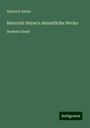 Heinrich Heine: Heinrich Heine's sämmtliche Werke, Buch