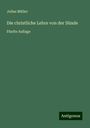 Julius Müller: Die christliche Lehre von der Sünde, Buch