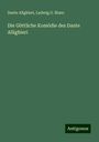 Dante Alighieri: Die Göttliche Komödie des Dante Allighieri, Buch