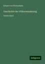 Eduard Von Wietersheim: Geschichte der Völkerwanderung, Buch