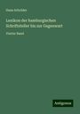 Hans Schröder: Lexikon der hamburgischen Schriftsteller bis zur Gegenwart, Buch