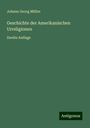 Johann Georg Müller: Geschichte der Amerikanischen Urreligionen, Buch