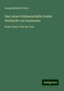 Georg Heinrich Pertz: Das Leben Feldmarschalls Grafen Neithardt von Gneisenau, Buch