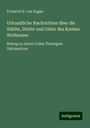 Friedrich B. von Hagke: Urkundliche Nachrichten über die Städte, Dörfer und Güter des Kreises Weißensee, Buch