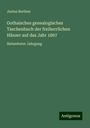 Justus Berthes: Gothaisches genealogisches Taschenbuch der freiherrlichen Häuser auf das Jahr 1867, Buch