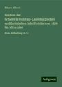 Eduard Alberti: Lexikon der Schleswig-Holstein-Lauenburgischen und Eutinischen Schriftsteller von 1829 bis Mitte 1866, Buch