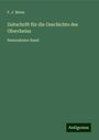 F. J. Mone: Zeitschrift für die Geschichte des Oberrheins, Buch