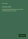 Oscar Fraas: Aus dem Orient, Buch