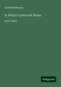 Adolf Strodtmann: H. Heine's Leben und Werke, Buch