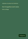 Johannes Jacobus von Oosterzee: Das Evangelium nach Lukas, Buch