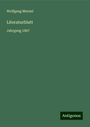 Wolfgang Menzel: Literaturblatt, Buch