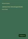 Richard Gosche: Jahrbuch der Litteraturgeschichte, Buch