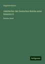 Siegfried Hirsch: Jahrbücher des Deutschen Reichs unter Heinrich II., Buch