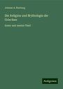 Johann A. Hartung: Die Religion und Mythologie der Griechen, Buch