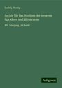 Ludwig Herrig: Archiv für das Studium der neueren Sprachen und Literaturen, Buch